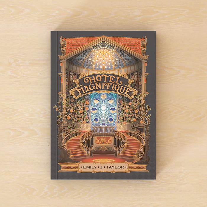 Hotel Magnifique - Emily J. Taylor (Mizan)