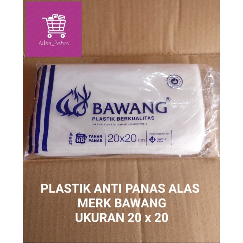 

PLASTIK ANTI PANAS ALAS MERK BAWANG UK.20 x 20