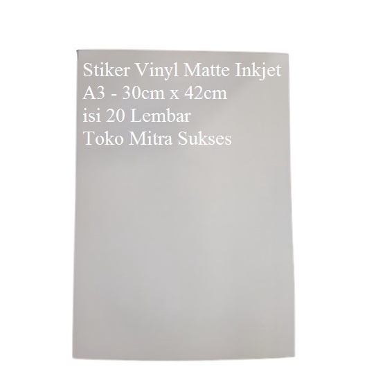 

Stiker Vinyl Matte Inkjet A3