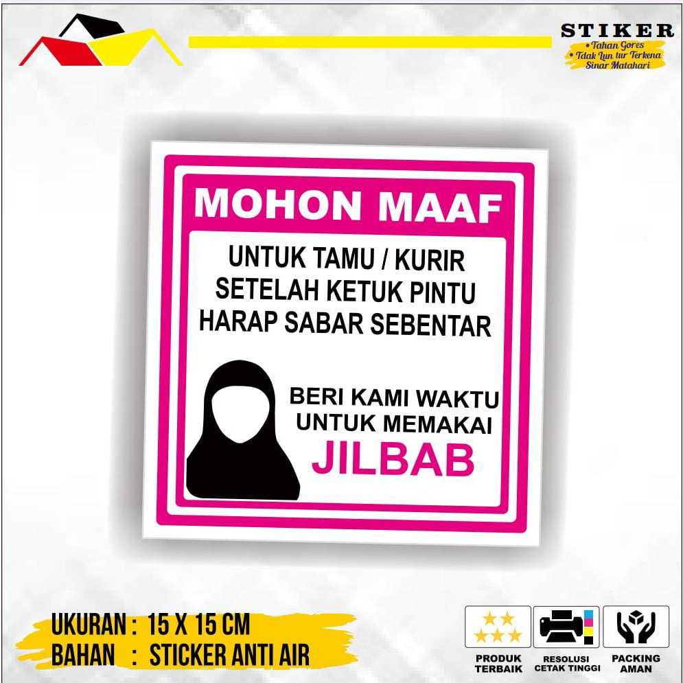 

STIKER TAMU/KURIR UNTUK MENUNGGU, PENGHUNI BARU PAKAI HIJAB/JILBAB