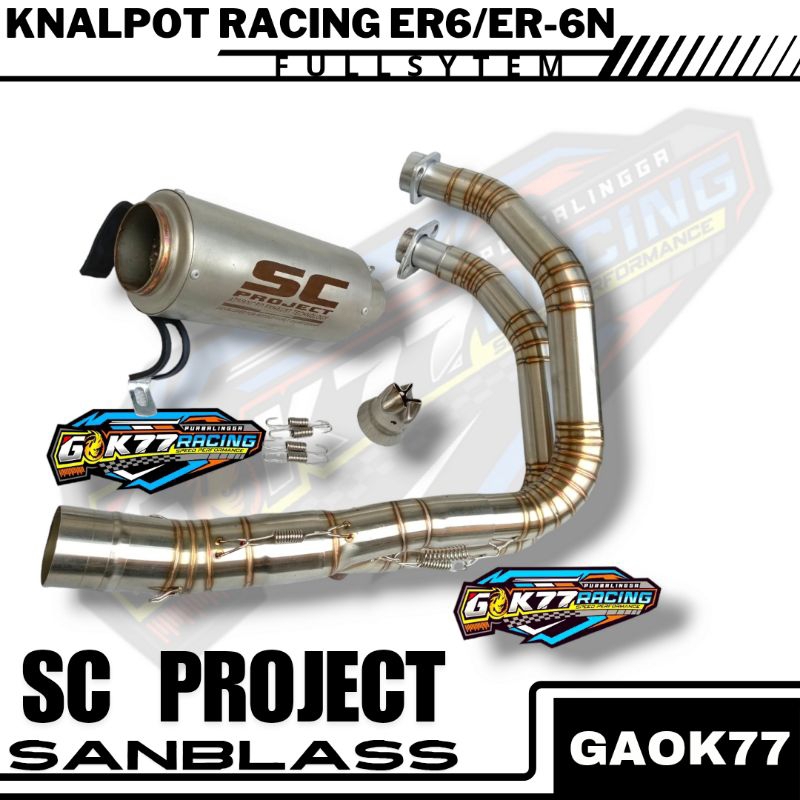 Knalpot Racing Er6 Er-6N Sc Project Sanblas Fullsytem