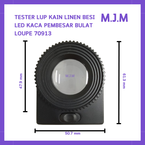 

Kaca Pembesar/Tester Lup Kain Linen/Fabric and Printing Loupe M.J.M-70913