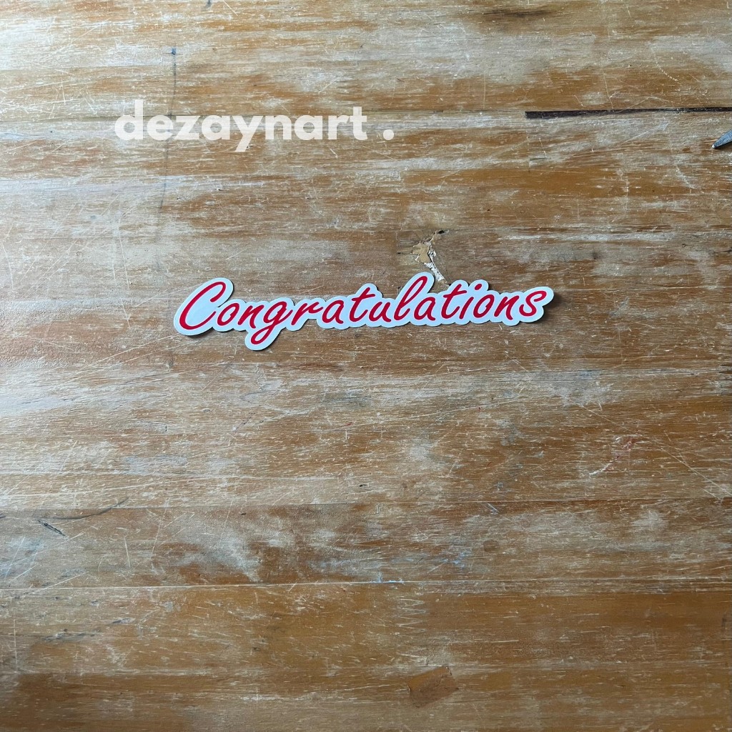 

Sticker (5) Congratulations / Stiker Congrats / Cutting Sticker Balon PVC Siap Tempel