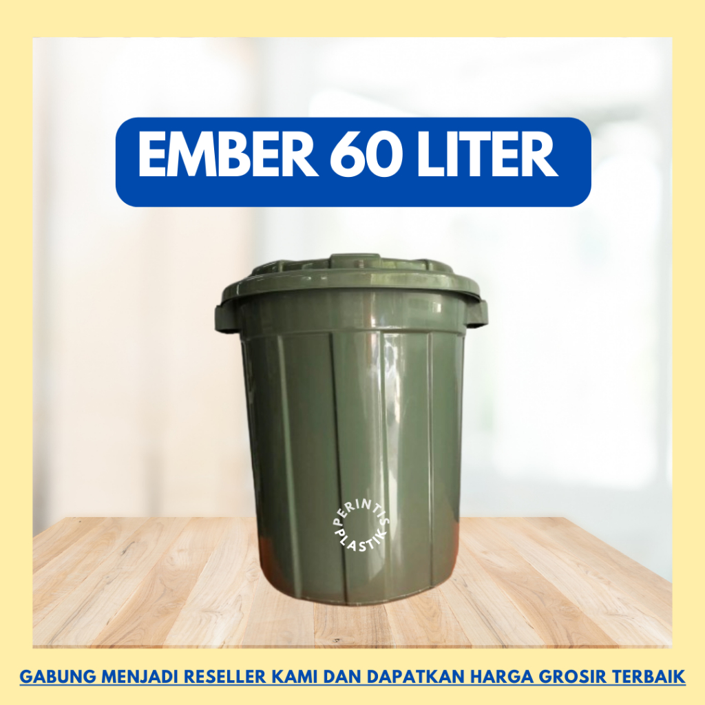 Ember 60 Liter Anti Pecah