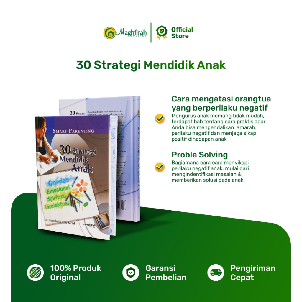 Buku Praktis Parenting Motivasi 30 Strategi Mendidik Anak Sejak Dini Maghfirah Pustaka