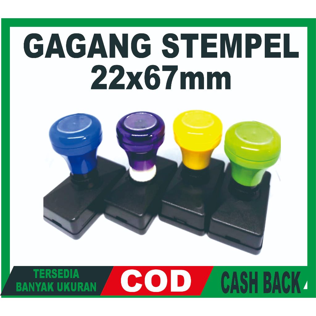 

GAGANG STEMPEL 22X67 (N)