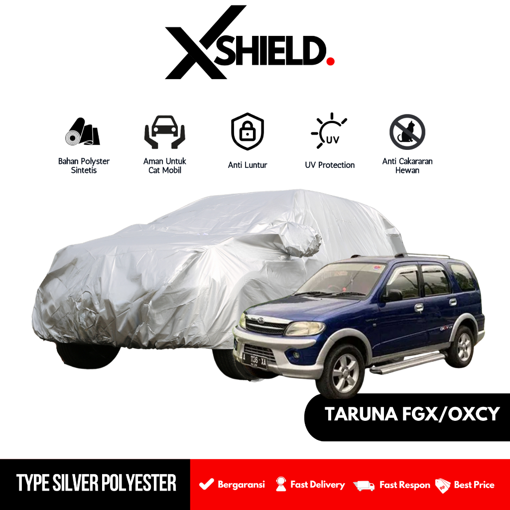 Body Cover Mobil TARUNA FGX_OXCY Tipe Polyester Sarung Mobil Daihatsu Taruna Terlaris – XSHIELD.