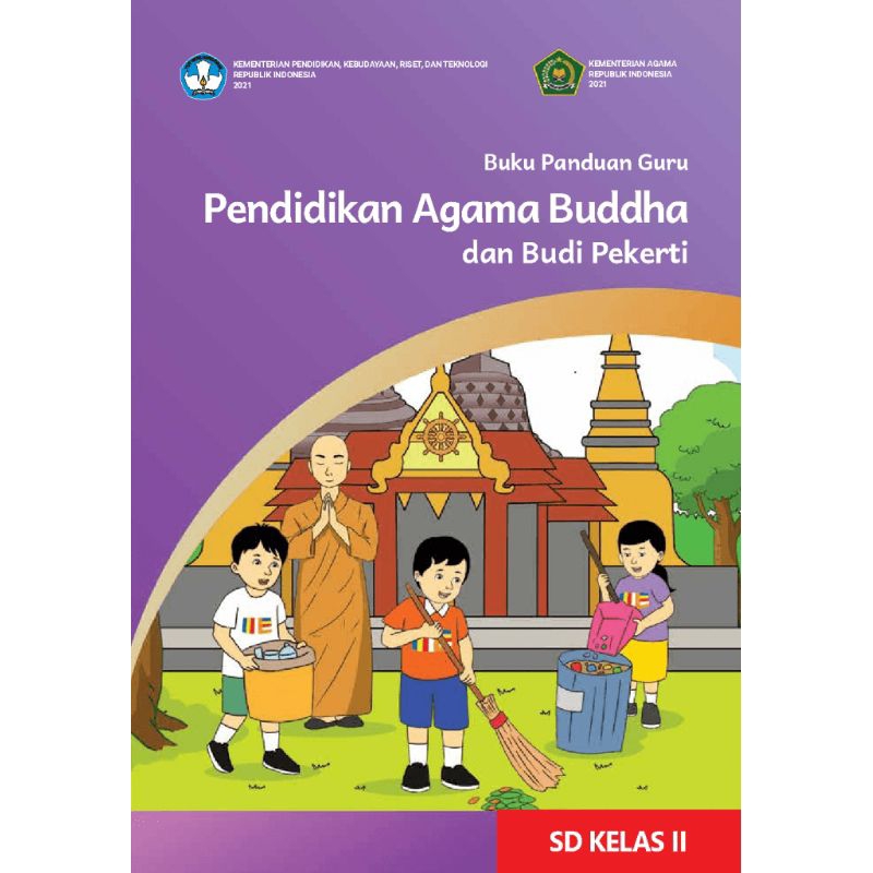 

Buku panduan guru pendidikan agama buddha kelas 2 SD (kurmer)