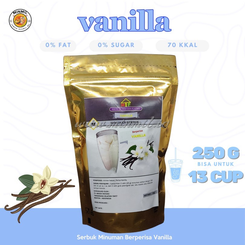 

MINMIL - BUBUK MINUMAN/ MINUMAN SERBUK/ POWDER DRINK 250GR - VANILLA PREMIUM ORIGINAL TANPA PEMANIS BUATAN