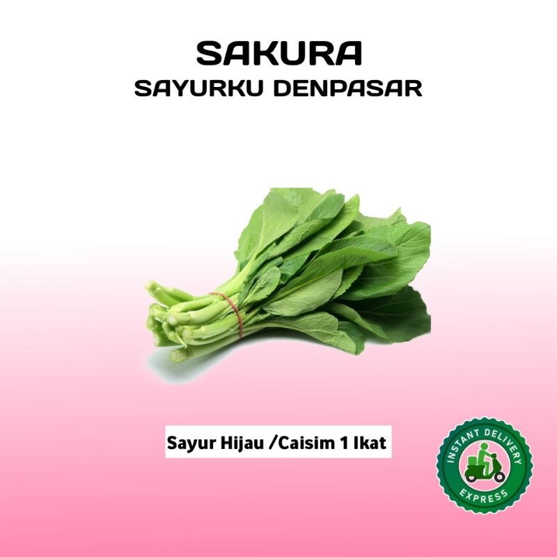 

Sayur Hijau /Caisim - SAKURA