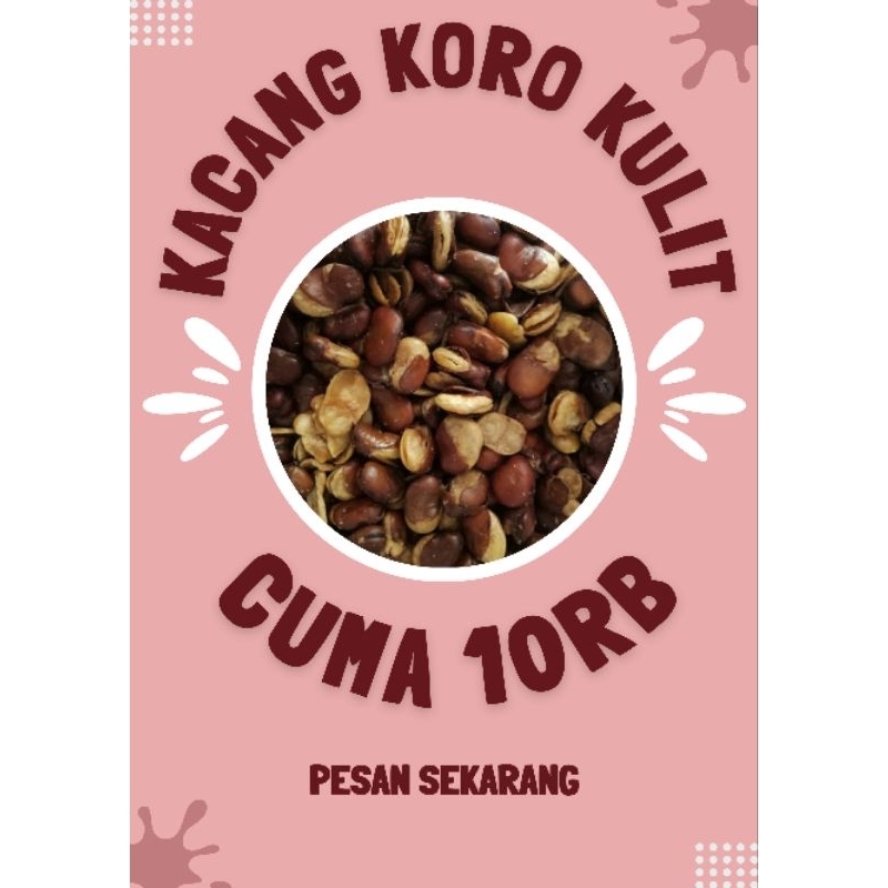 

kacang koro kulit - kacang koro