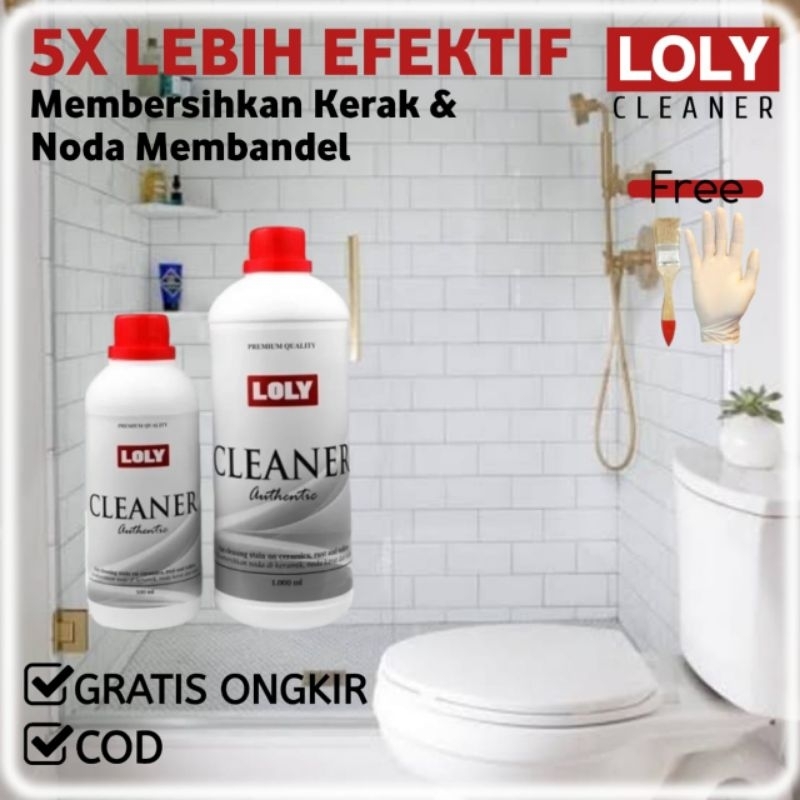 	 Pembersih kerak keramik kamar mandi / pembersih toilet / cairan extra ampuh hilangkan kerak dan noda membandel Loly Premium cleaner Free kuas dan sarung tangan	