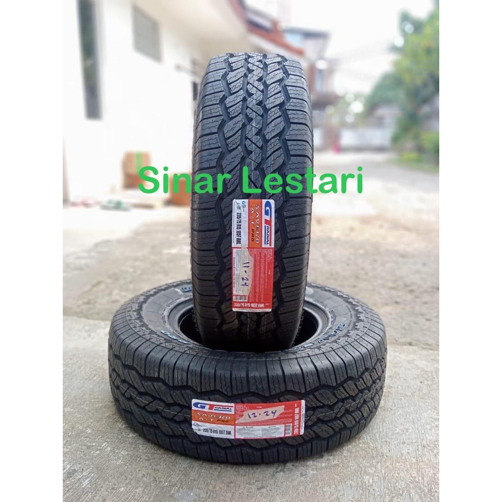 Ban GT RADIAL 235 75 R15 105T 0WL Savero A/T Pro  cocok untuk Isuzu ELP, Blazer,Hilux Dan Lain Lain.