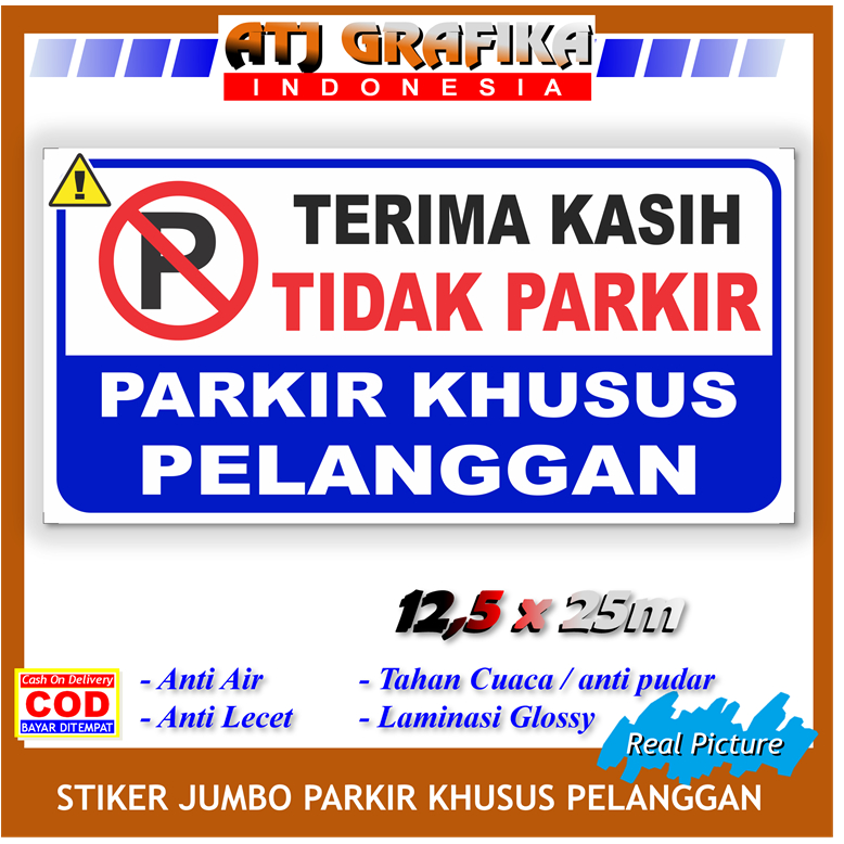 Stiker Jumbo dilarang parkir khusus pelanggan area bebas kendaraan motor mobil sticker toko kantor