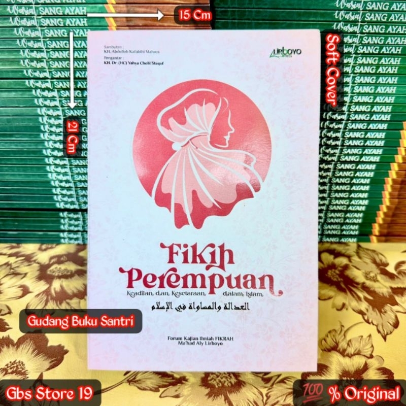 Fikih Fiqh Perempuan Wanita Original Lirboyo Kediri Keadilan Dan kesetaraan Dalam Islam