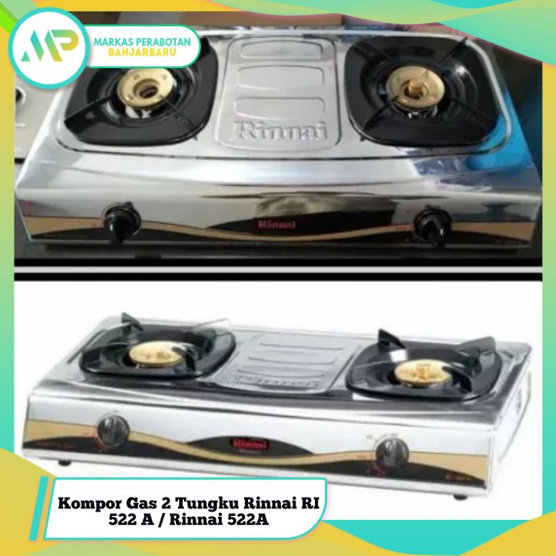 Kompor Gas 2 Tungku Rinnai RI 522 A / Rinnai RI 522C / Rinnai RI 522 E / Rinnai 522 S