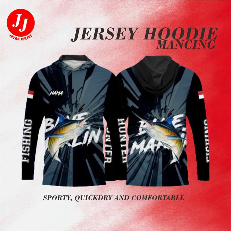 JERSEY HOODIE MANCING CUSTOM FULL PRINTING BAJU MANCING JERSEY CUSTOM JERSEY PREMIUM BAHAN DRYFIT