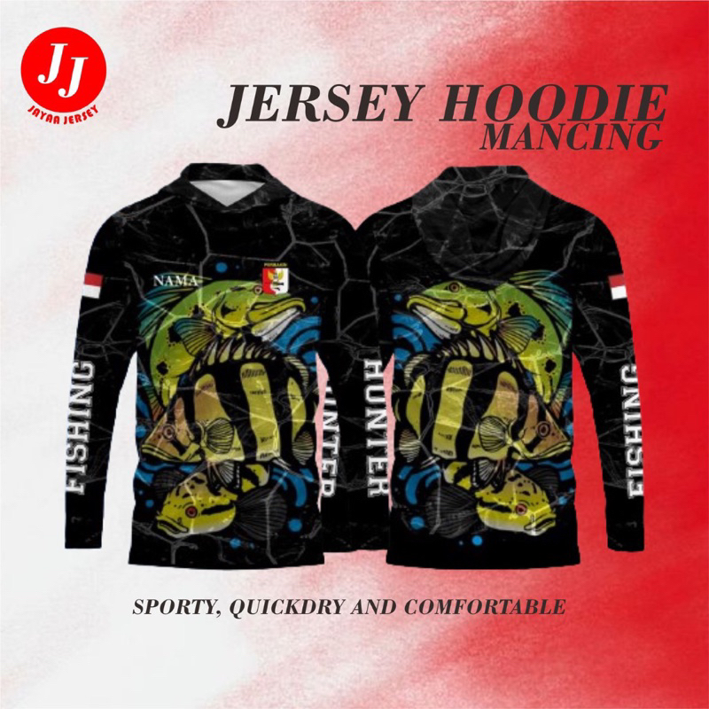 JERSEY HOODIE MEMANCING CUSTOM FULL PRINTING BAJU MANCING PREMIUM JERSEY PREMIUM JERSEY CUSTOM