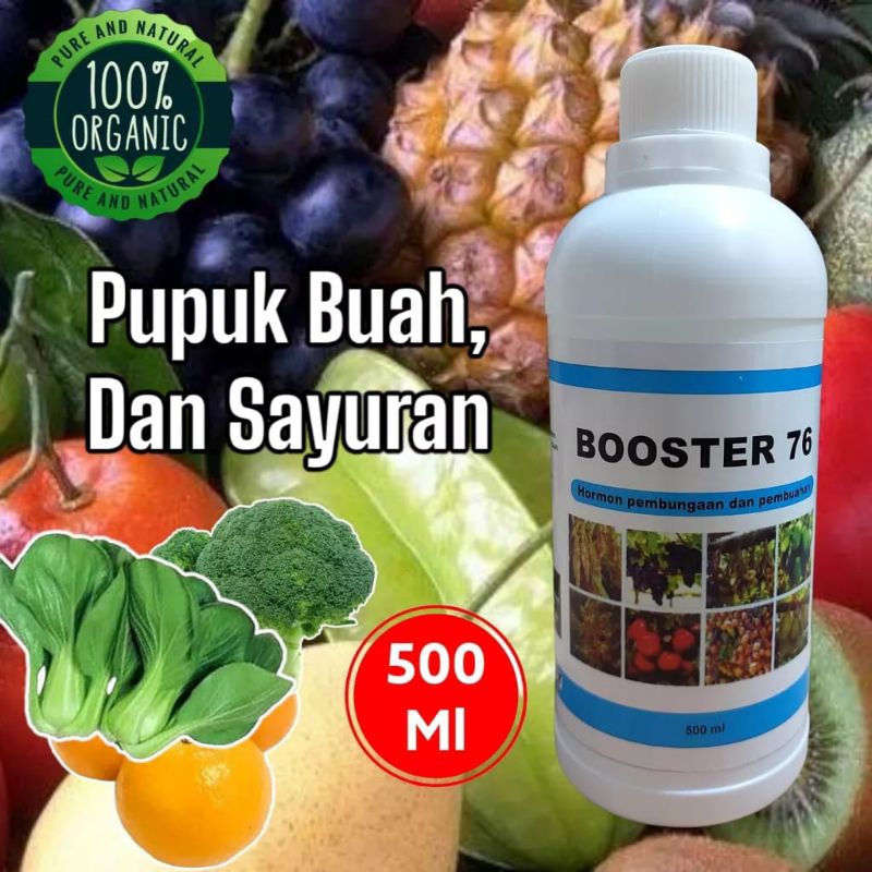 BOSTER 76  PUPUK ORGANIK NUTRISI YANG SEIMBANG DAN LENGKAP