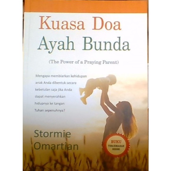 Kuasa Doa Ayah Bunda, Stormie Omartian