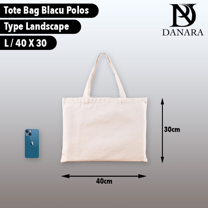 DANARA Totebag Blacu Putih Polos Type Landscape 40X30