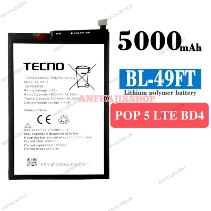 BATRE BATERAI TECNO POP 5 LTE BD4 BL-49FT BATRAI BATTERY POP5 LTE POP5 BD 4 LTE BL49FT BL 49FT ORIGI
