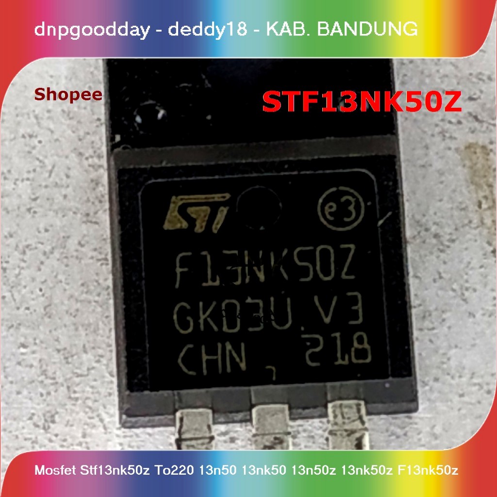 mosfet stf13nk50z to220 13n50 13nk50 13n50z 13nk50z f13nk50z