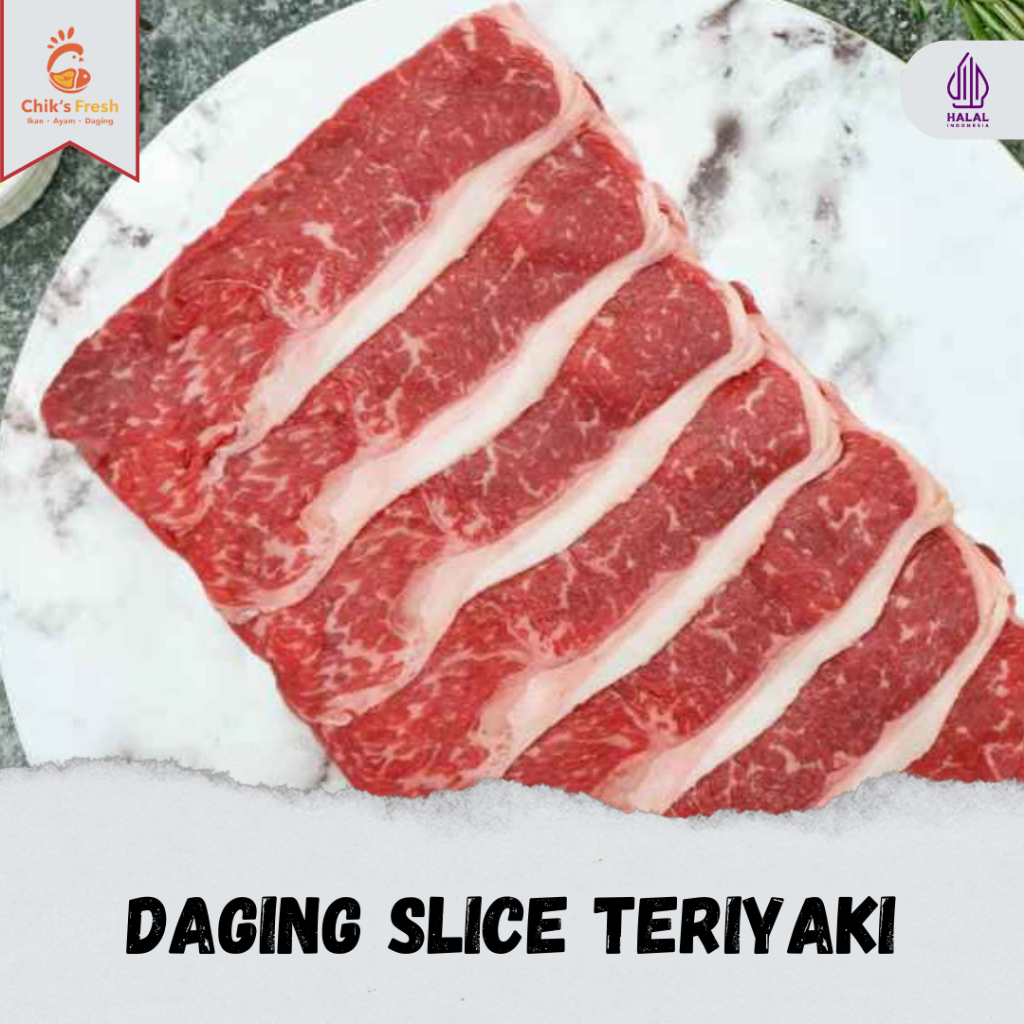 

Daging Slice Teriyaki / Beef Slice 500-1000gr Chik's Fresh