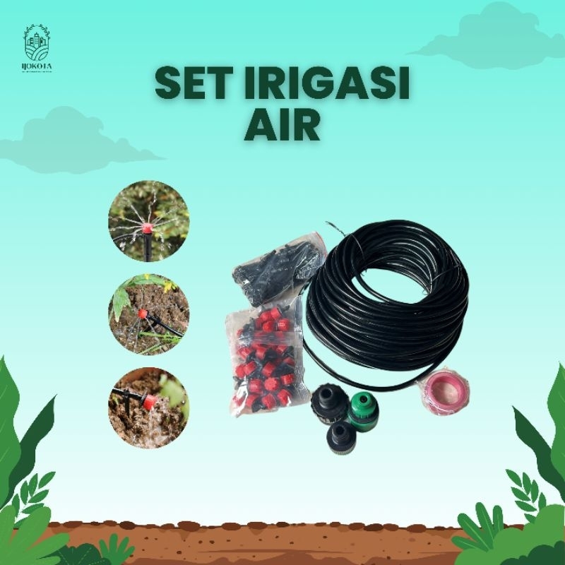 Set Drip Irigasi - Pengairan Tetes Otomatis