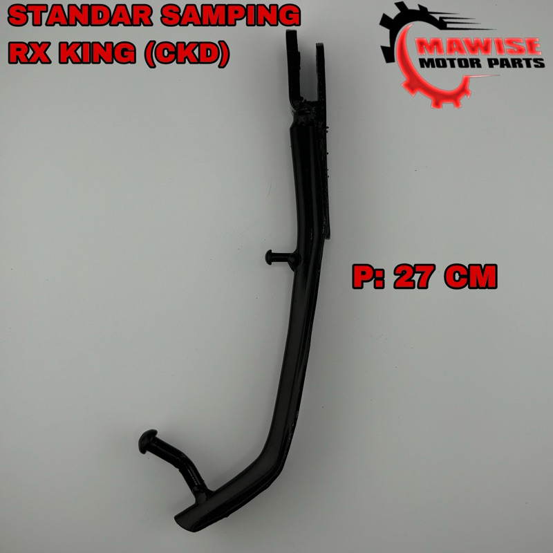 STANDAR SAMPING RX KING (CKD) - standar samping RX king panjang 27 cm