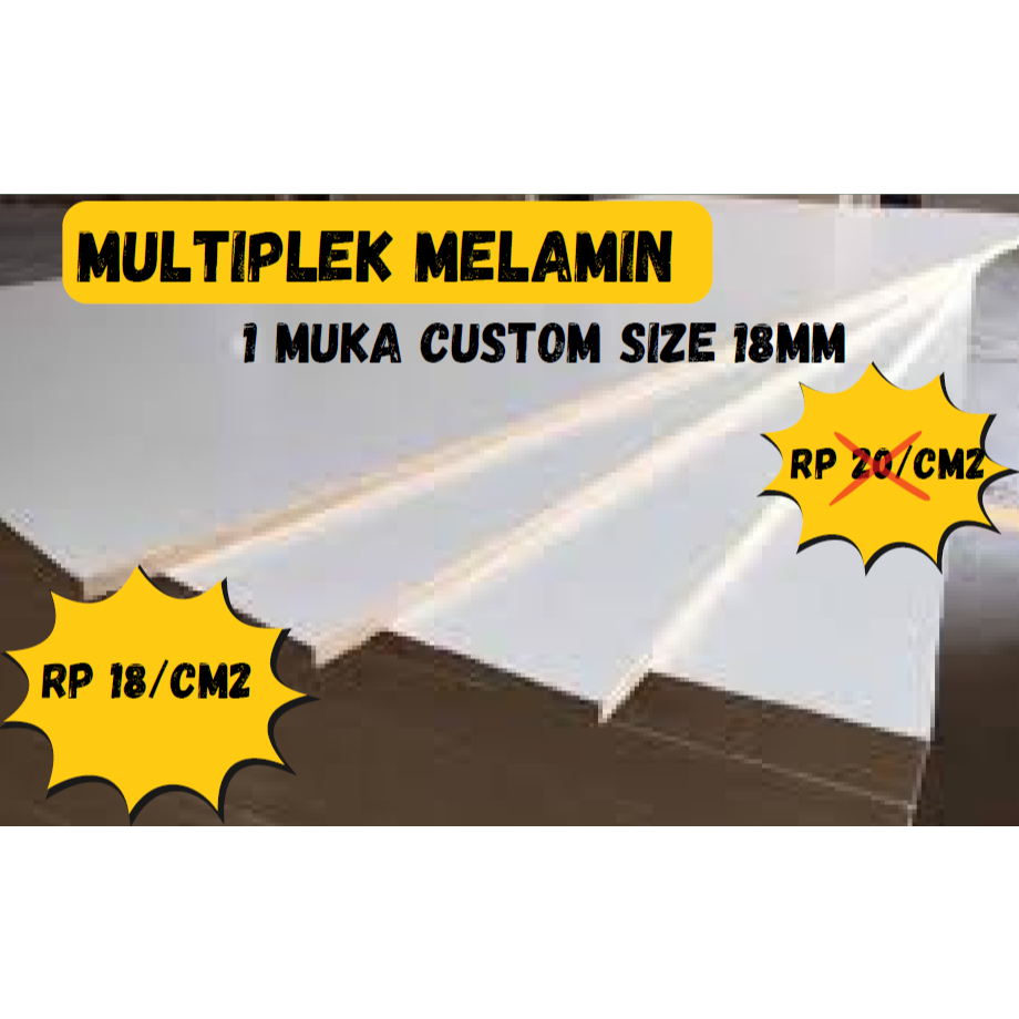 Multiplek Melamin 1 muka custom size 18mm