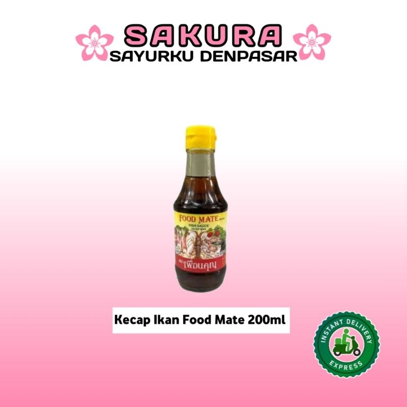 

Kecap Ikan Cap Food Mate 200ml - SAKURA