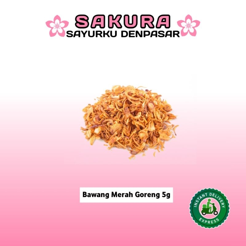

Bawang Merah Goreng 5g - SAKURA