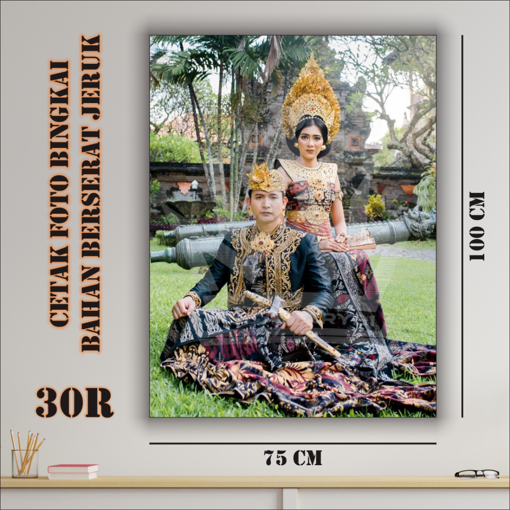 30R 75x100 CM Cetak Foto Besar + Bingkai Cuci Foto Besar + Bingkai Cuci Foto Jumbo dan Bingkai