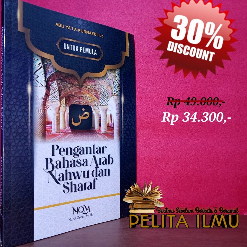 Buku Pengantar Bahasa Arab Nahwu Dan Sharaf  Untuk Pemula