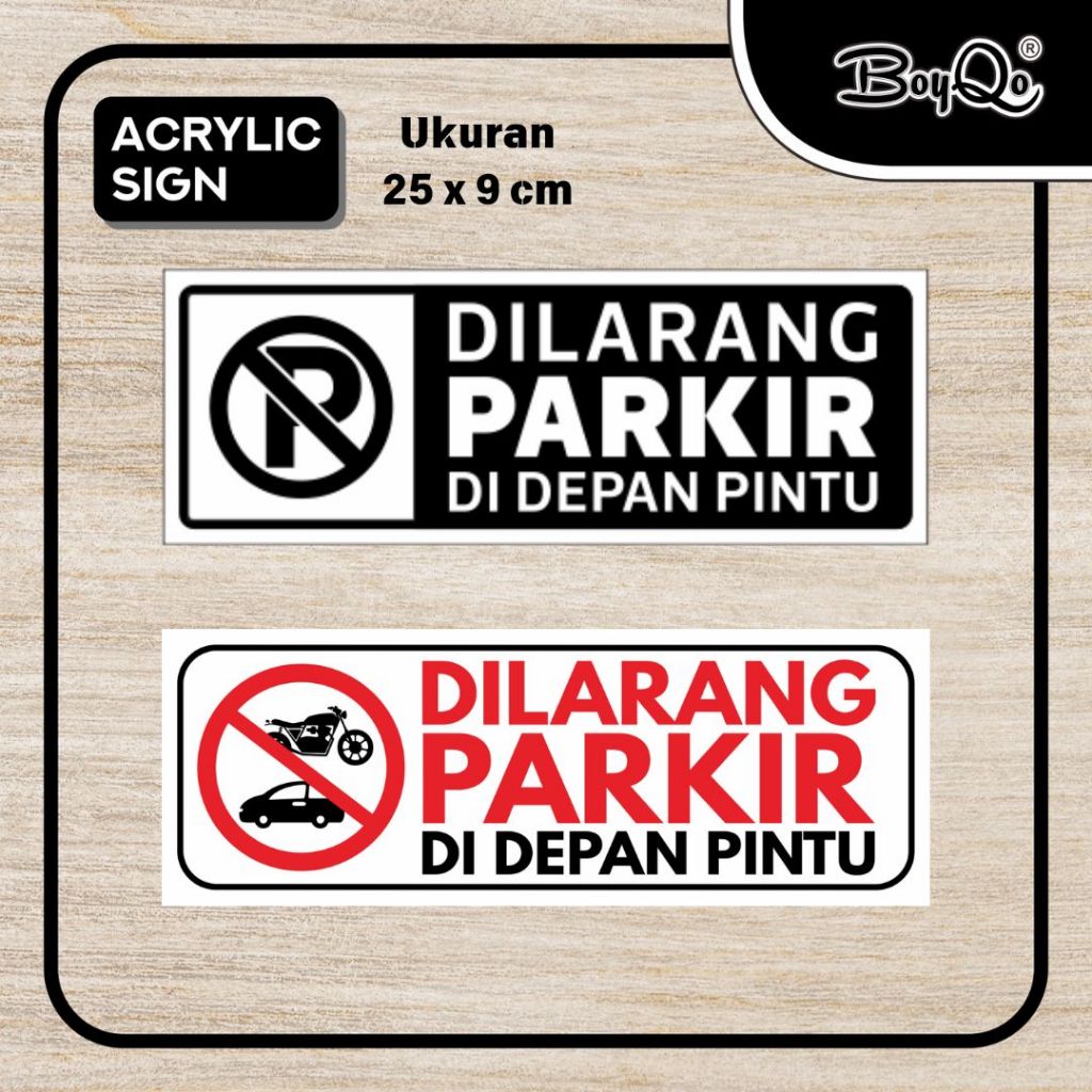 

BoyQo Akrilik Dilarang Parkir Berbagai Ukuran dan Design | Akrilik Papan Tanda Dilarang Parkir