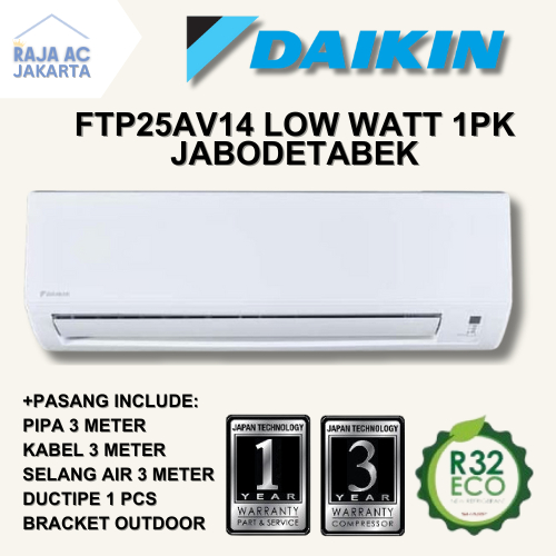 AC Daikin 1 PK FTP25 Low Watt FREE PASANG + AKSESORIS Raja AC Jakarta