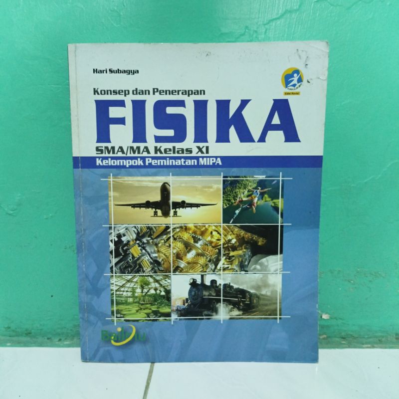 Buku Konsep Dan Penerapan Fisika Kelas 11 XI 2 SMA MA Penerbit Bailmu Kelompok Peminatan MIPA Kuriku