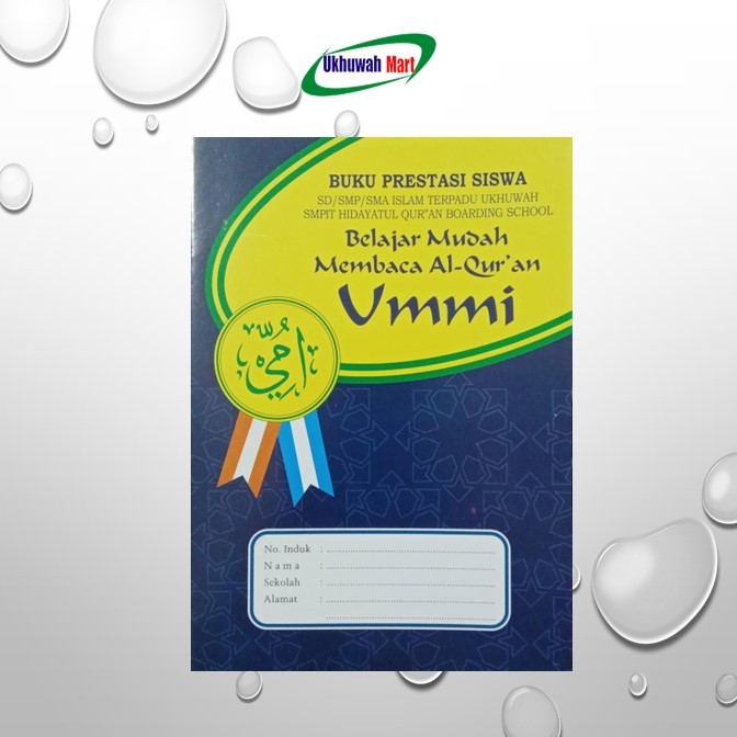 Buku prestasi ummi SDIT, SMPIT, SMAIT Ukhuwah Banjarmasin