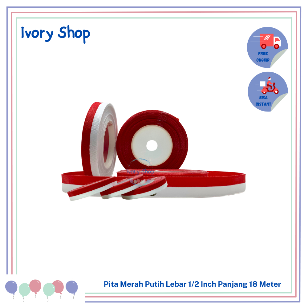 

Pita Merah Putih Lebar 1/2 inch 1,2cm Panjang Roll 18 Meter