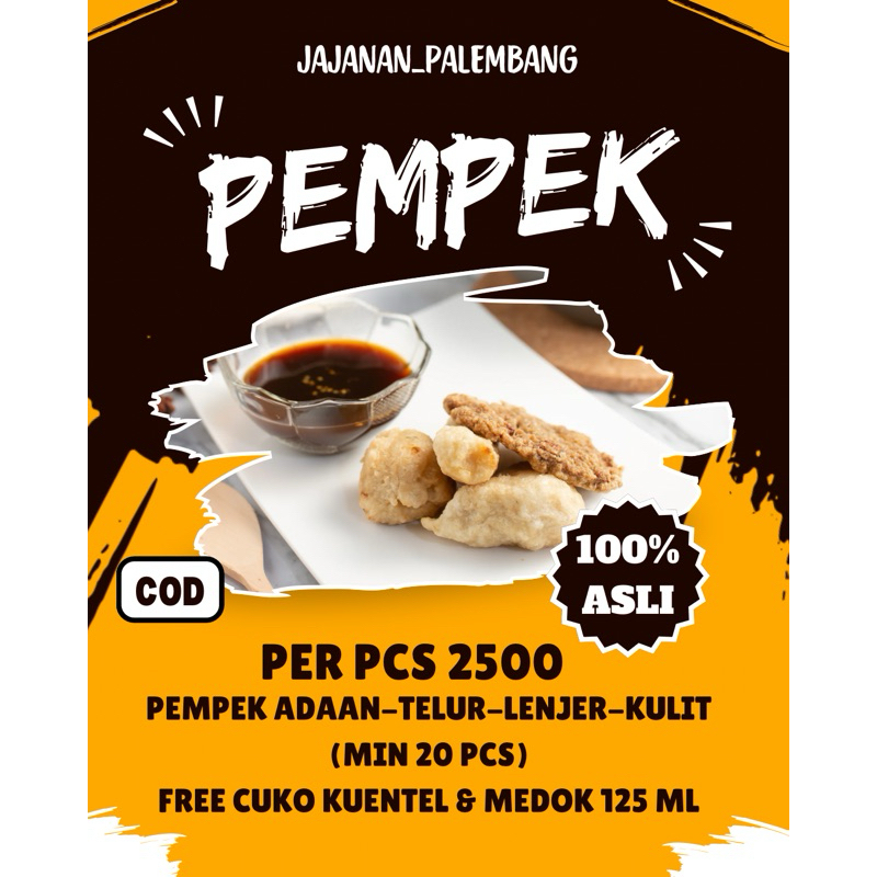 

Pempek Asli Palembang (MIN 20 PCS) + Cuko kuentel&medok