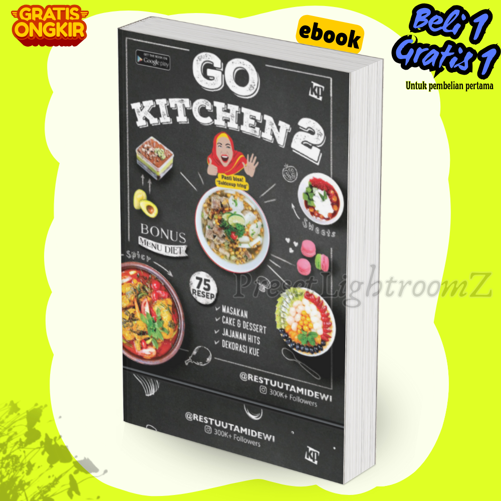 

IND2270 Go Kitchen 2 75 Resep Masakan Cake Dessert Jajanan Hits Dekorasi Kue Restu Utami Dewi-Revisi