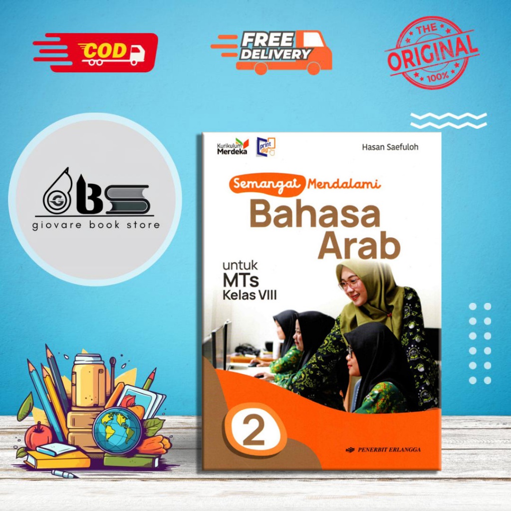 SEMANGAT MENDALAMI BAHASA ARAB KELAS 8 ERLANGGA KURIKULUM MERDEKA ORIGINAL | SEMANGAT MENDALAMI BAHA