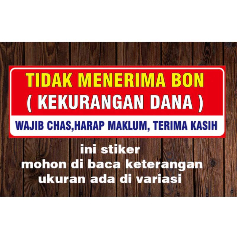 

stiker tidak menerima bon atau kekurangan harap maklum