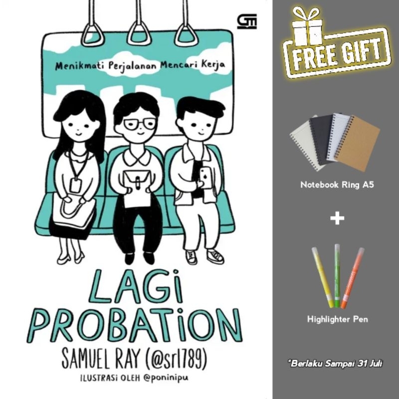 Lagi Probation : Menikmati Perjalanan Mencari Kerja