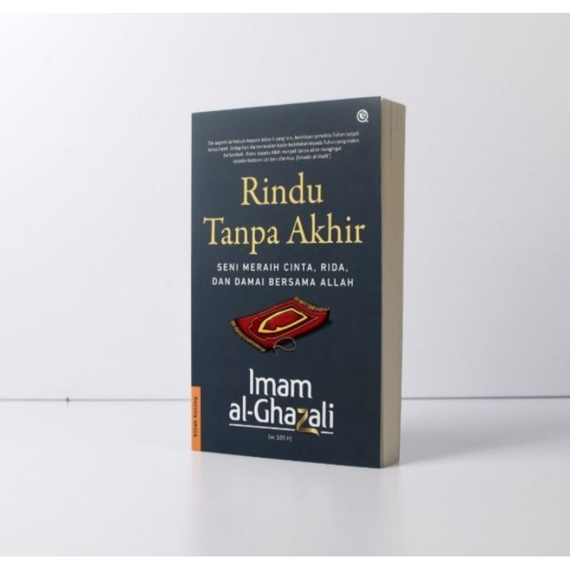 RINDU TANPA AKHIR IMAM AL GHAZALI