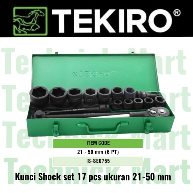 Kunci sok set TEKIRO kunci shock set 17 pcs ukuran 21 - 50 mm 3/4" Dr sock impact