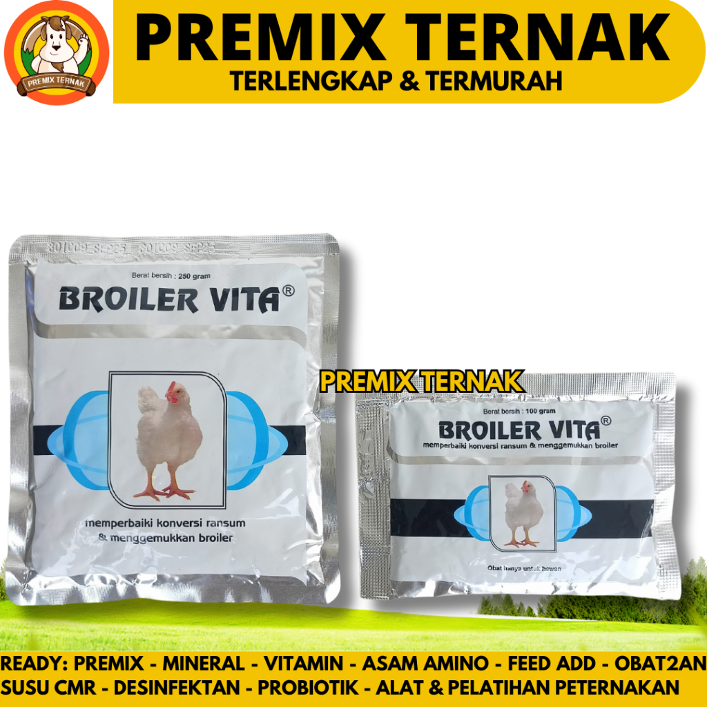 BROILER VITA 250 GRAM BROILER VITA 100 GRAM - Vitamin Ayam Broiler Pedaging - Vitamin Penggemuk & Me