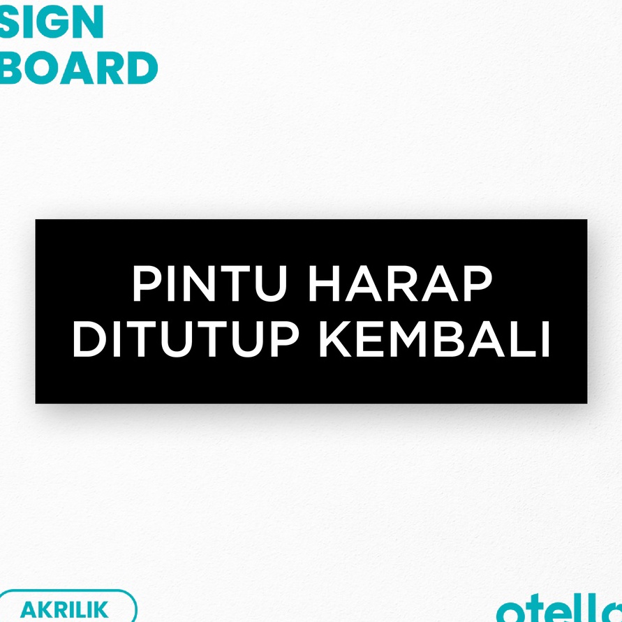 

Grosir Signage Pintu Harap Ditutup Kembali Sign Board Akrilik Print Papan Nama Petunjuk Ruang Label Tempel Acrylic