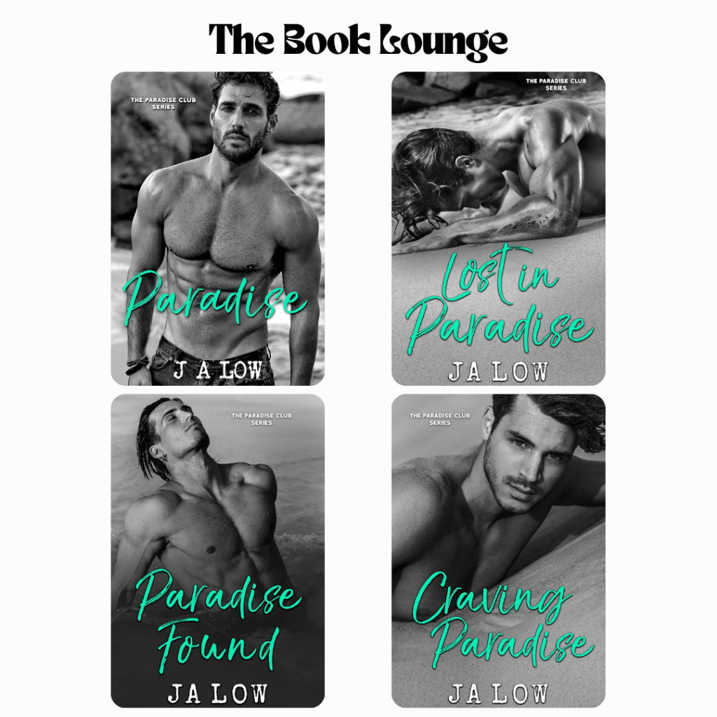 

The Paradise Club (Paradise// Lost in Paradise// Paradise Found// Craving Paradise) //JA Low//